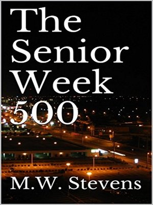 cover image of The Senior Week 500